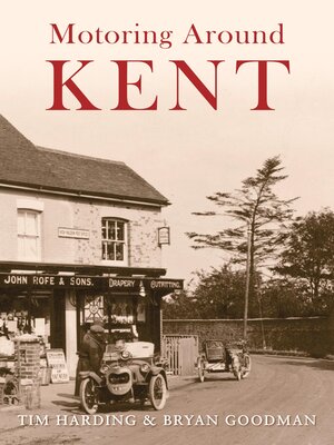 cover image of Motoring Around Kent
